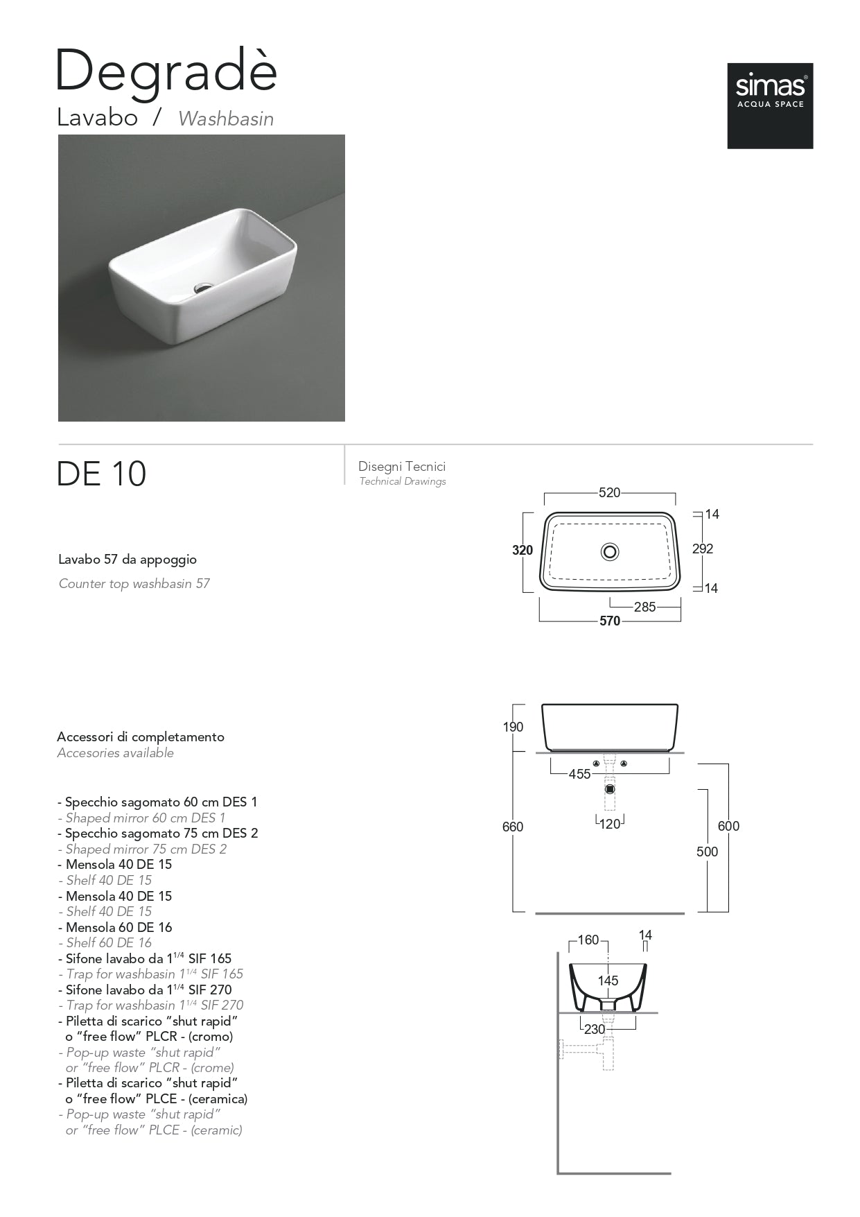 SIMAS 81010002 - SIMAS DEGRADE LAVABO 57 CM APPOGGIO BIANCO